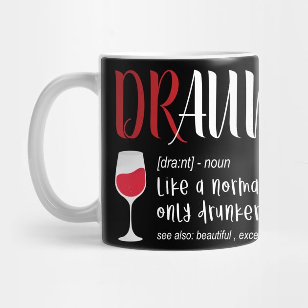 Draunt Aunt Tshirt by avshirtnation